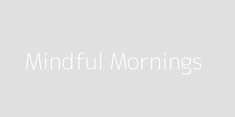 Embracing Mindful Mornings: A Guide to Starting Your Day with Peace