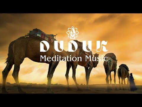 Duduk Deep Meditation, Arabic Relaxing Music, Inner Peace, Yoga, Relaxing & Stress Relief, Sufi