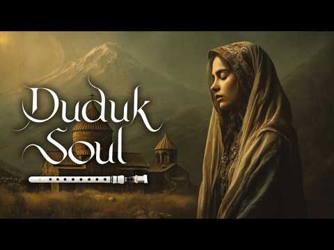 Duduk Inner Light 🌿 Soulful Armenian Music for Deep Relaxation, Meditation & Inner Peace